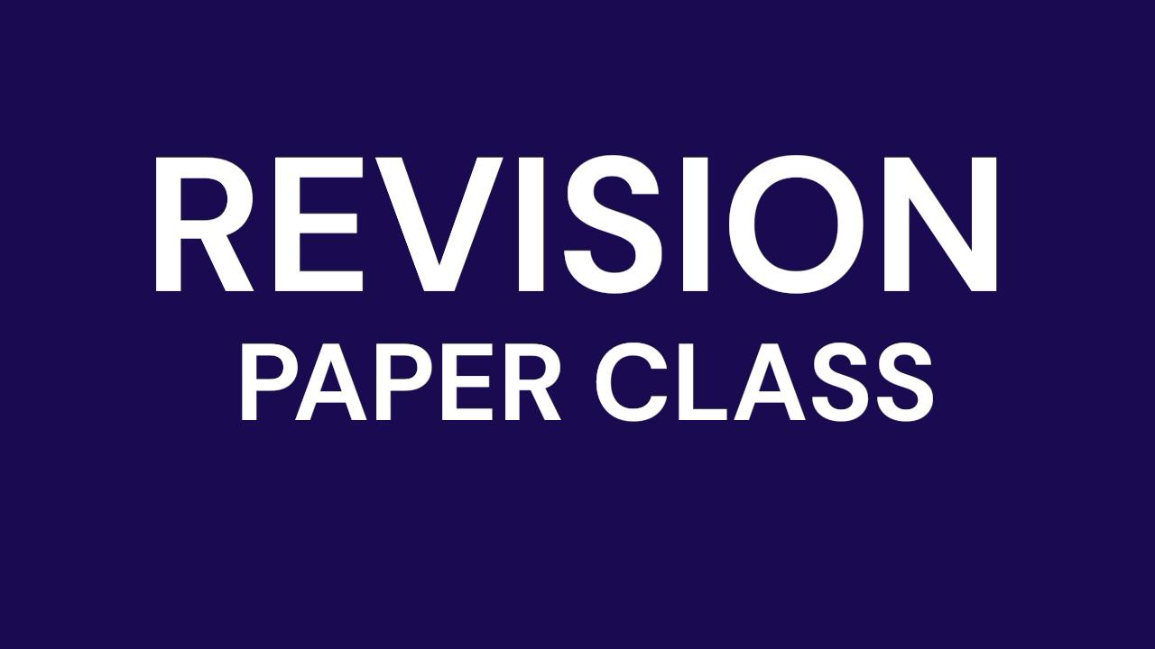 2026 ONLINE REVISION + Paper Class Only - May